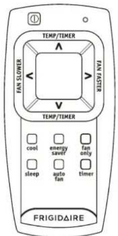 TEMP/TIMER FAN SLower V V FAN FASTER TEMP/TIMER cool energy saver fan only sleep auto fan timer FRIGIDAIRE