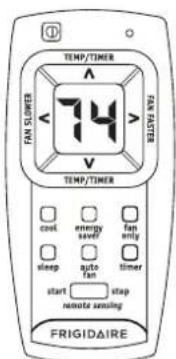 TEMP/TIMER A A V V FAN SLIMMER FAN SLIMMER TEMP/TIMER cool energy fan save? only sleep auto fan timer start stop remote sensing FRIGIDAIRE