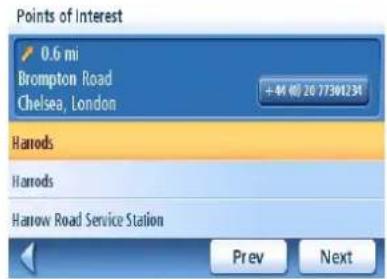 Points of Interest ✓ 0.6 mi Brompton Road Chelsea, London +4 @ 20 77501234 Harrods Harrods Harrow Road Service Station Prev Next