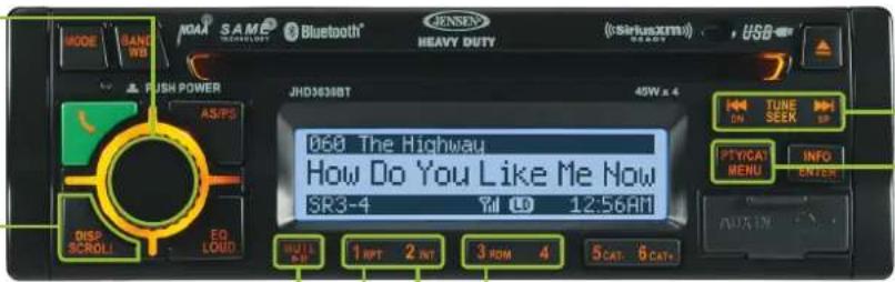 MODE SAND WB NOA® S A M® TECHNOLOGY Bluetooth® JENSEN HEAVY DUTY (SIRKXM) READY USB FUSH POWER JHD36380BT 45W x 4 AS/PS 068 The Highway How Do You Like Me Now SR3-4 Tel: 12:56AM TUNE DO SEEK SP PTY/CAT MENU INFO ENTER DISP SCROLL ED LOAD WRITE RPT 2 INT 3 RAM 4 5 CAT: 6 CAT: