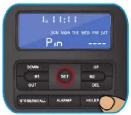 12:11:11 SUN MON TUE WED FRI SAT Pin DOWN M1 SET OUT UP M2 DEL STORE/RECALL ALARM9 HOLD#F