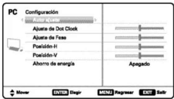 PC Configuración Auto ajuste Ajuste de Dot Clock Ajuste de Fase Posición-H Posición-V Ahorro de energía Apagado Mover ENTER Elegir MENU Ragresar EXIT Salir