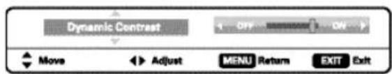 Dynamic Contrast OFF DN Move Adjust MENU Return EXIT Exit