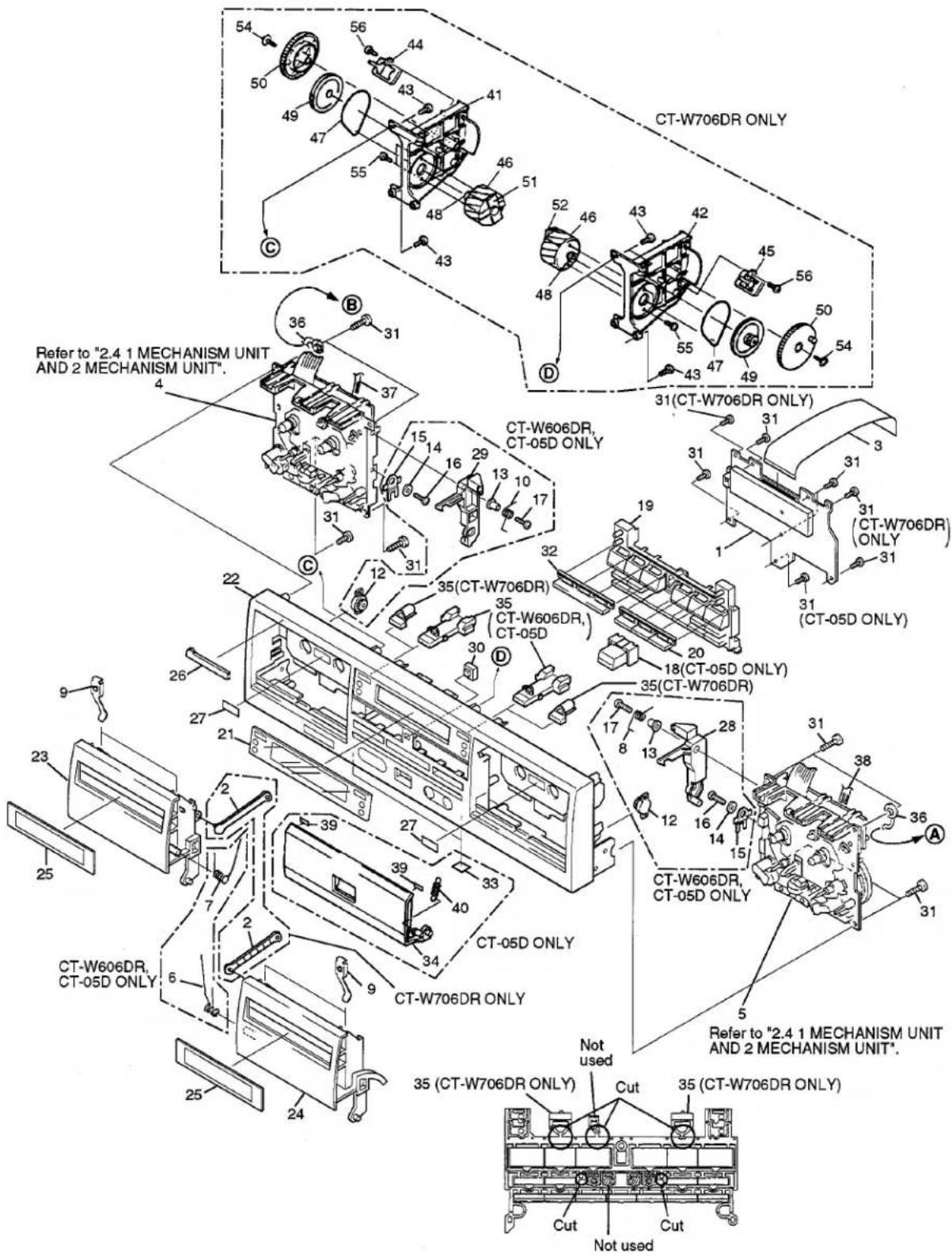 CT-W706DR ONLY Refer to "2.4 1 MECHANISM UNIT AND 2 MECHANISM UNIT". CT-W606DR, CT-05D ONLY 31(CT-W706DR ONLY) 31(CT-W706DR ONLY) 31(CT-W706DR ONLY) 31(CT-05D ONLY) 31(CT-W706DR ONLY) 31(CT-W706DR ONLY) 31(CT-W706DR ONLY) 31(CT-W706DR ONLY) 31(CT-W706DR ONLY) 31(CT-W706DR ONLY) 31(CT-W706DR ONLY) 31(CT-W706DR ONLY) 31(CT-W706DR ONLY) 31(CT-W706DR Only) 31(CT-W706DR Only) 31(CT-W706DR Only) 31(CT-W706DR Only) 31(CT-W706DR Only) 31(CT-W706DR Only) 31(CT-W706DR Only) 31(CT-W706DR Only) 31(CT-W706DR Only) 31(CT-W706DR Only) No used 31(CT-W706DR Only) 31(CT-W706DR Only) 31(CT-W706DR Only) 31(CT-W706DR Only) 31(CT-W706DR Only) 31(CT-W706DR Only) 31(CT-W706DR Only) 31(CT-W706DR Only) 31(CT-W706DR Only) C B C D E F G H I J K L M N O P Q R S T U V W X Y Z A C D E F G H I J K L M N O P Q R S T U V W X Y Z A C D E F G H I J K L M N O P Q R S T U V W X Y Z B C