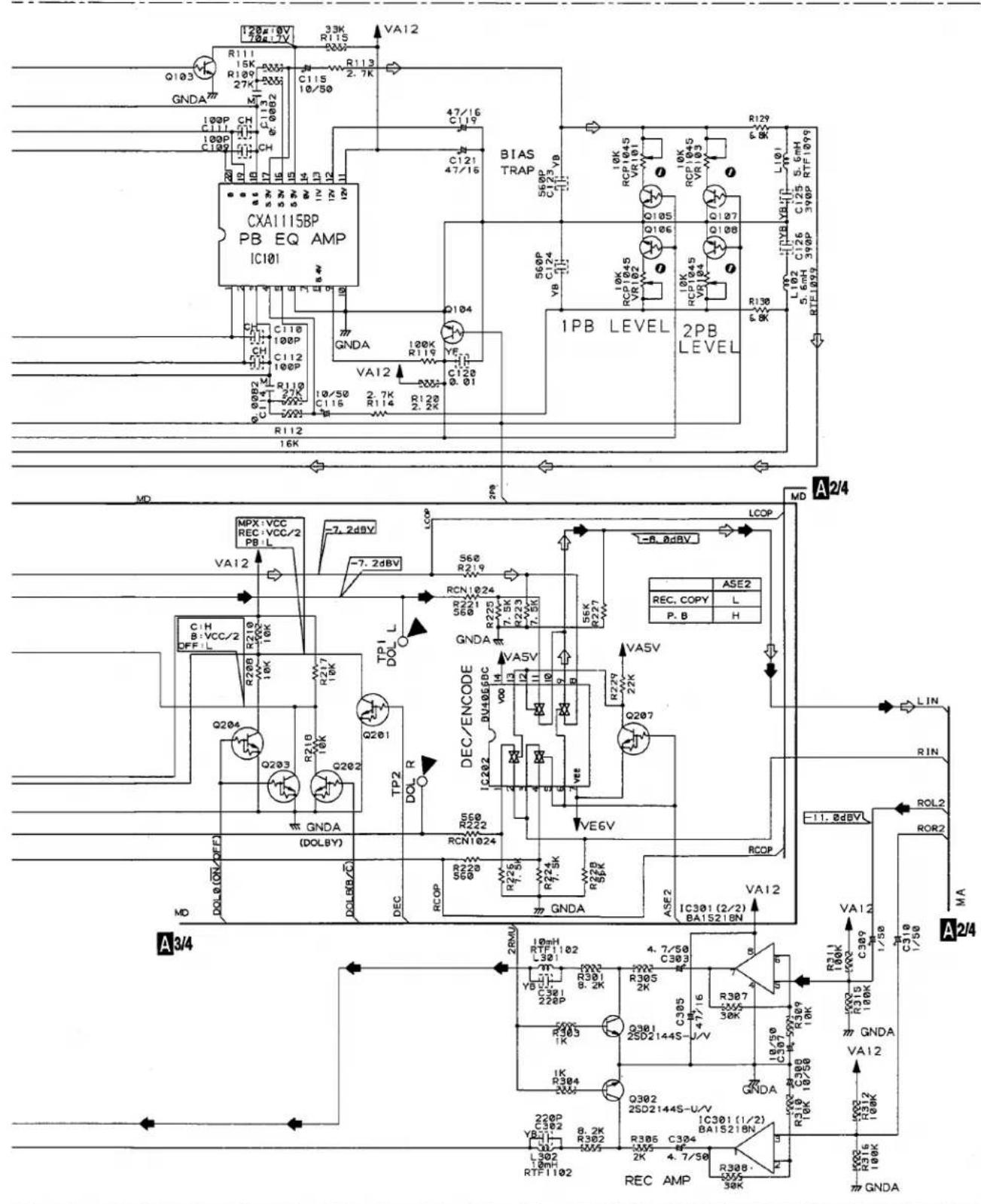 128μ 10V 33K R115 Q007 R111 15K AX3 C115 2.7K 10/50 GND4 M 100P CH C111 100P C109 C113 C115 C113 C112 C110 C108 C107 C106 C105 C104 C103 C102 C101 C100 C99 C98 C97 C96 C95 C94 C93 C92 C91 C90 C89 C88 C87 C86 C85 C84 C83 C82 C81 C80 C79 C78 C77 C76 C75 C74 C73 C72 C71 C70 C69 C68 C67 C66 C65 C64 C63 C62 C61 C60 C59 C58 C57 C56 C55 C54 C53 C52 C51 C50 C49 C48 C47 C46 C45 C44 C43 C42 C41 C40 C39 C38 C37 C36 C35 C34 C33 C32 C31 C30 C29 C28 C27 C26 C25 C24 C23 C22 C21 C20 C19 C18 C17 C16 C15 C14 C13 C12 C11 CAI 115BP PB EQ AMP IC101 VA12 47/16 C119 47/16 BIAS TRAP 56BP 56P 56P RCP 56P Q105 Q106 Q107 RCP 1045 RCP 1044 RCP 1043 RCP 1042 RCP 1041 RCP 1040 RCP 1039 RCP 1038 RCP 1037 RCP 1036 RCP 1035 RCP 1034 RCP 1033 RCP 1032 RCP 1031 RCP 1030 RCP 1029 RCP 1028 RCP 1027 RCP 1026 RCP 1025 RCP 1024 RCP 1023 RCP 1022 RCP 1021 RCP 1020 RCP 1019 RCP 1018 RCP 1017 RCP 1016 RCP 1015 RCP 1014 RCP 1013 RCP 1012 RCP 1011 RCP 1010 RCP 1009 RCP 1008 RCP 1007 RCP 1006 RCP 1005 RCP 1004 RCP 1003 RCP 1002 RCP 1001 RCP 1000 RCP 999 RCP 989 RCP 979 RCP 969 RCP 959 RCP 949 RCP 939 RCP 929 RCP 919 RCP 909 RCP 899 RCP 889 RCP 879 RCP 869 RCP 859 RCP 849 RCP 839 RCP 829 RCP 819 RCP 809 RCP 799 RCP 789 RCP 779 RCP 769 RCP 759 RCP 749 RCP 739 RCP 729 RCP 719 RCP 709 RCP 699 RCP 689 RCP 679 RCP 669 RCP 659 RCP 649 RCP 639 RCP 629 RCP 619 RCP 609 RCP 599 RCP 589 RCP 579 RCP 569 RCP 559 RCP 549 RCP 539 RCP 529 RCP 519 RCP 509 RCP 499 RCP 489 RCP 479 RCP 469 RCP 459 RCP 449 RCP 439 RCP 429 RCP 419 RCP 409 RCP 399 RCP 389 RCP 379 RCP 369 RCP 359 RCP 349 RCP 339 RCP 329 RCP 319 RCP 309 RCP 299 RCP 289 RCP 279 RCP 269 RCP 259 RCP 249 RCP 239 RCP 229 RCP 219 RCP 209 RCP 199 RCP 189 VDDA (DOLBY) MD MPX: VCC REC: VCC/2 PB L -7.2dBV VA-LE -7.2dBV S6B RCN-ENCODE VASV VASV REC: COPY L P.B H ASE2 L IN LIN RLIN A3/4 A2/4 A2/4 A2/4 A2/4 A2/4 A2/4 A2/4 A2/4 A2/4 A2/4 A2/4 A2/4 A2/4 A2/4 A2/4 A2/4 A2/4 A2/4 A2/4 A2/4 A2/4 A2/4 A2/4 A2/4 A2/4 A3/4 A2/4 A2/4 A2/4 A2/4 A2/4 A2/4 A2/4 A2/4 A2/4 A2/4 A2/4 A2/4 A2/4 A2/4 A2/4 A2/4 A2/4 A2/4 A2/4 A2/4 A2/4 A2/4 A2/4 A2/8