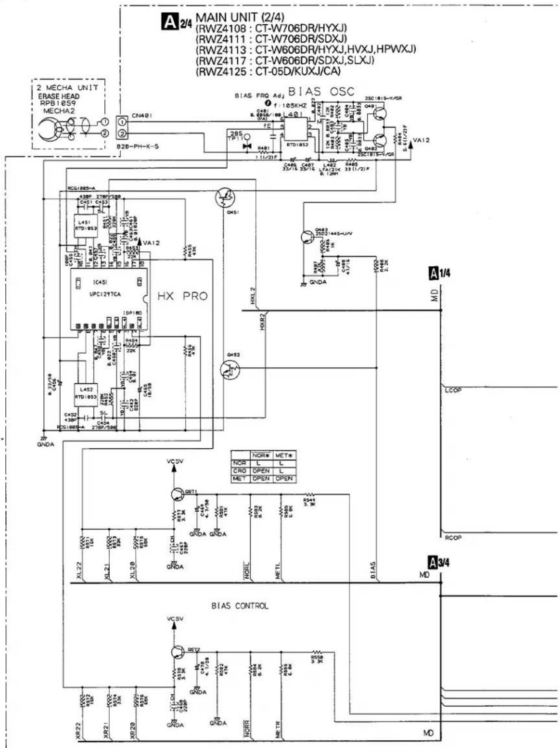 A 2/4 MAIN UNIT (2/4) (RWZ4108 : CT-W706DR/HYXJ) (RWZ4111 : CT-W706DR/SDXJ) (RWZ4113 : CT-W606DR/HYXJ,HVXJ,HPWXJ) (RWZ4117 : CT-W606DR/SDXJ,SLXJ) (RWZ4125 : CT-05D/KUXJ/CA) 2 MECHA UNIT ERASE HEAD RPB1059 MECHA2 CN401 B2B-PH-K-S BIAS FRQ Adj f: 105KHZ C48 TP11 R481 L(1/2)F RTD1852 VA12 R482 2SC1815-V-VR 32K O483 12K R484 L482 LFA121K 33(1/2)F R485 33/16 33/16 R486 33(1/2)F R487 LFA121K 33(1/2)F R488 33(1/2)F R489 33(1/2)F R490 33(1/2)F R491 33(1/2)F R492 33(1/2)F R493 33(1/2)F R494 33(1/2)F R495 33(1/2)F R496 33(1/2)F R497 33(1/2)F R498 33(1/2)F R499 33(1/2)F R500 33(1/2)F R501 33(1/2)F R502 33(1/2)F R503 33(1/2)F R504 33(1/2)F R505 33(1/2)F R506 33(1/2)F R507 33(1/2)F R508 33(1/2)F R509 33(1/2)F R510 33(1/2)F R511 33(1/2)F R512 33(1/2)F R513 33(1/2)F R514 33(1/2)F R515 33(1/2)F R516 33(1/2)F R517 33(1/2)F R518 33(1/2)F R519 33(1/2)F R520 33(1/2)F R521 33(1/2)F R522 33(1/2)F R523 33(1/2)F R524 33(1/2)F R525 33(1/2)F R526 33(1/2)F R527 33(1/2)F R528 33(1/2)F R529 33(1/2)F R530 33(1/2)F R531 HC PRO IC45I UPC12*7CA G45I HXL2 HXR2 G452 VC5V NOR# MET# NOR L L CRO OPEN L MET OPEN OPEN XC5V GLT- XL-22 XL-21 XL-20 XL-20 GLT- XL-77 XL-76 XL-75 GLT- XL-77 GLT- XL-77 GLT- XL-77 GLT- XL-77 GLT- XL-77 GLT- XL-77 GLT- XL-77 GLT- XL-77 GLT- XL-77 GLT- XL-77 GLT- XL-77 GLT- XL-77 GLT- XL-77 GLT- XL-77 GLT- XL-77 GLS BIAS CONTROL VC5V G677 G684 G686 G688 MCTR MD A 1/4 LCOP RCOP A 3/4