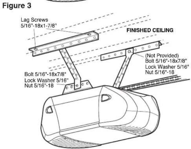 Figure 3 Lag Screws 5/16"-18x1-7/8" FINISHED CEILING Bolt 5/16"-18x7/8" Lock Washer 5/16" Nut 5/16"-18 (Not Provided) Bolt 5/16"-18x7/8" Lock Washer 5/16" Nut 5/16"-18