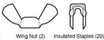 Wing Nut (2) Insulated Staples (20)
