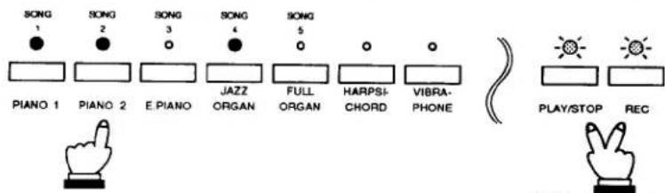 SONG 1 SONG 2 SONG 3 SONG 4 SONG 5 PIANO 1 PIANO 2 E PIANO JAZZ ORGAN FULL ORGAN HARPSI- CHORD VIBRA- PHONE PLAY/STOP REC