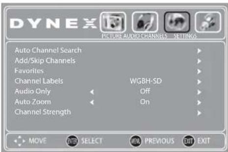 DYNEX PICTURE AUDIO CHANNELS SETTINGS Auto Channel Search Add/Skip Channels Favorites Channel Labels WGBH-SD Audio Only Off Auto Zoom On Channel Strength MOVE BEST SELECT NEW PREVIOUS EXIT EXIT