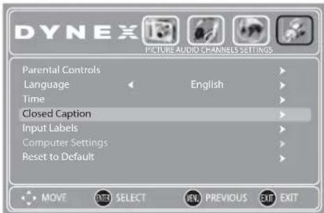 DYNEX PICTURE AUDIO CHANNELS SETTINGS Parental Controls Language English Time Closed Caption Input Labels Computer Settings Reset to Default MOVE SELECT PREVIOUS EXIT EXIT