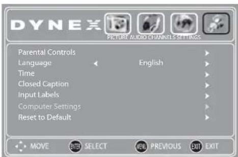 DYNEX PICTURE AUDIO CHANNELS SETTINGS Parental Controls Language Time Closed Caption Input Labels Computer Settings Reset to Default MOVE NEXT SELECT NEW PREVIOUS EXIT EXIT
