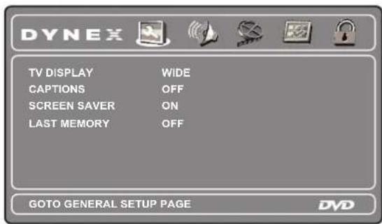 DYNEX TV DISPLAY WIDE CAPTIONS OFF SCREEN SAVER ON LAST MEMORY OFF GOTO GENERAL SETUP PAGE DVD