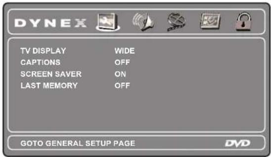 DYNEX TV DISPLAY WIDE CAPTIONS OFF SCREEN SAVER ON LAST MEMORY OFF GOTO GENERAL SETUP PAGE DVD