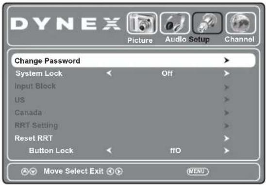 DYNEX Picture Audio Setup Channel Change Password System Lock Off Input Block US Canada RRT Setting Reset RRT Button Lock ffO Move Select Exit MENU
