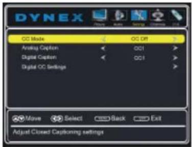 DYNEX OC Mode Analog Caption Digital Caption Digital OC Settings OC Off OC1 OC1 Move Select Back Exit Adjust Closed Captioning settings