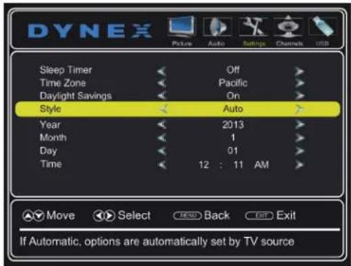 DYNEX Sleep Timer Time Zone Daylight Savings Style Year Month Day Time Off Pacific On Auto 2013 1 01 12 : 11 AM If Automatic, options are automatically set by TV source