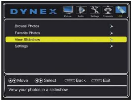 DYNEX Browse Photos Favorite Photos View Slideshow Settings Move Select Back Exit View your photos in a slideshow