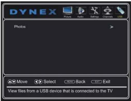 DYNEX Pictures Audio Settings Channels USB Photos Move Select BACK Exit View files from a USB device that is connected to the TV