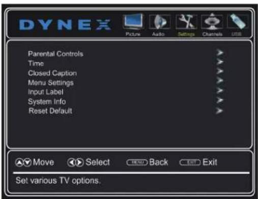 DYNEX Picture Audio Settings Channels USB Parental Controls Time Closed Caption Menu Settings Input Label System Info Reset Default Move Select Back Exit Set various TV options.