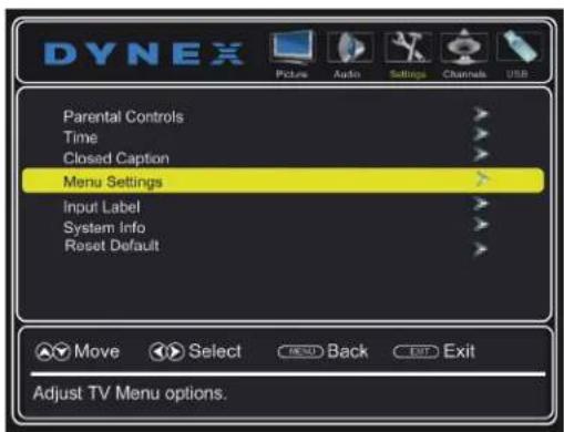 DYNEX Picture Audio Settings Channels USB Parental Controls > Time > Closed Caption > Menu Settings > Input Label > System Info > Reset Default > Move Select BACK Exit Adjust TV Menu options.
