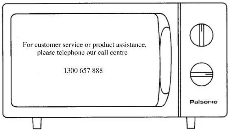 For customer service or product assistance, please telephone our call centre 1300 657 888 Palsonic