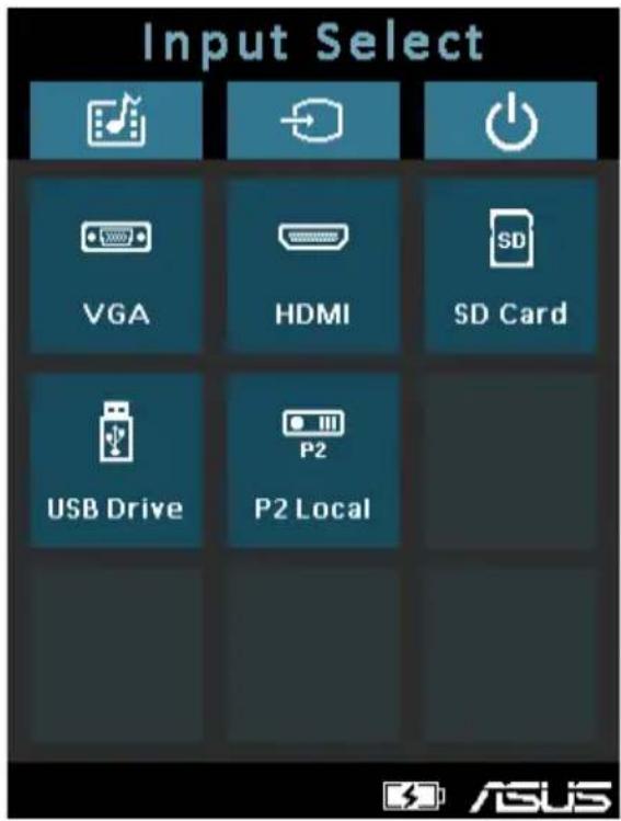 Input Select VGA HDMI SD Card USB Drive P2 Local ASUS