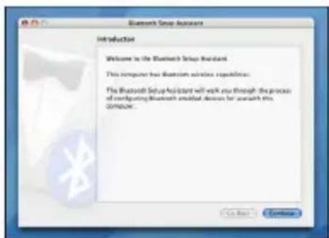 Bluetooth Setup Assistant Introduction Welcome to the Bluetooth Setup Assistant This computer has Bluetooth wireless experience. The Bluetooth Setup Assistant will walk you through the process of configuring Bluetooth installed devices for research this computer.
