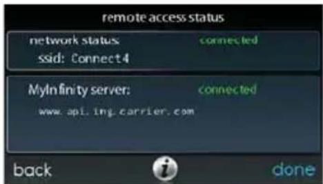 remote access status network status: connected ssid: Connect4 MyIn finty server: connected www.api.ing.carrier.com back done