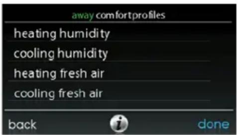 away comfort profiles heating humidity cooling humidity heating fresh air cooling fresh air back done