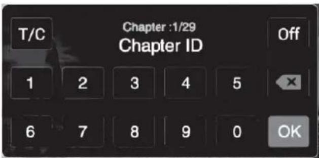 T/C Chapter :1/29 Chapter ID Off 1 2 3 4 5 6 7 8 9 0 OK