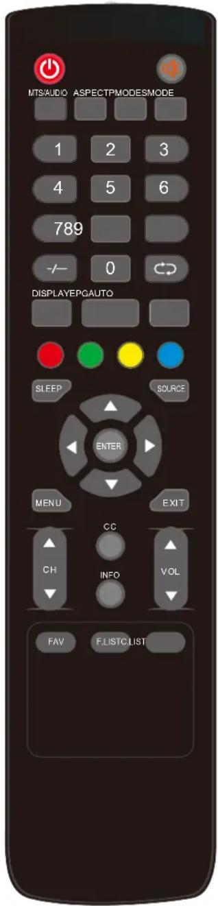 MTS/AUDIO ASPECTPMODESMODE 1 2 3 4 5 6 789 -/- 0 DISPLAYEPCAUTO SLEEP SOURCE ENTER MENU EXIT CH INFO VOL FAV F.LISTC.LIST