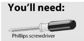 You'll need: Phillips screwdriver