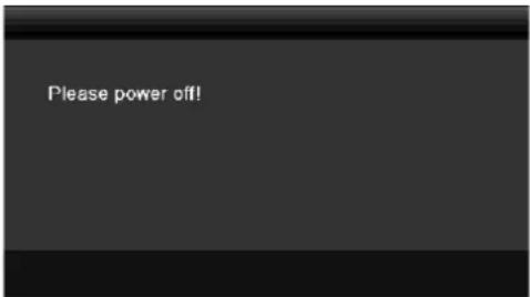 Please power off!