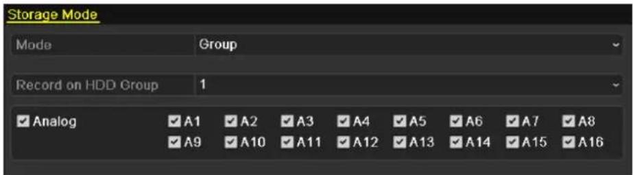Storage Mode Mode Group Record on HDD Group 1 ✓ Analog ✓ A1 ✓ A2 ✓ A3 ✓ A4 ✓ A5 ✓ A6 ✓ A7 ✓ A8 ✓ A9 ✓ A10 ✓ A11 ✓ A12 ✓ A13 ✓ A14 ✓ A15 ✓ A16