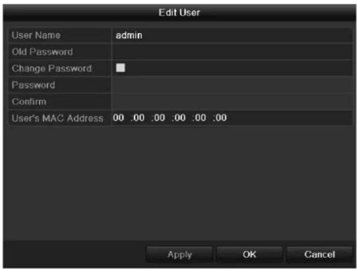 Edit User User Name admin Old Password Change Password Password Confirm User's MAC Address 00 :00 :00 :00 :00 :00 Apply OK Cancel