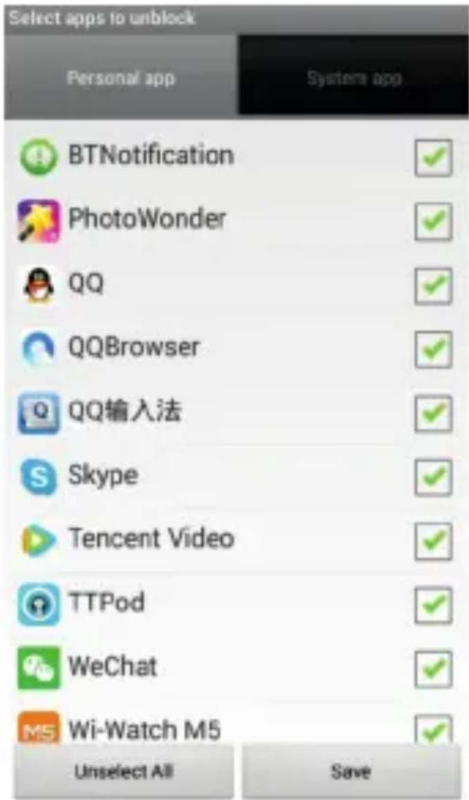 Select apps to unlock Personal app Systems app BTNotification PhotoWonder QQ QQBrowser QQ输入法 Skype Tencent Video TTPod WeChat MS Wi-Watch M5 Unselect All Save