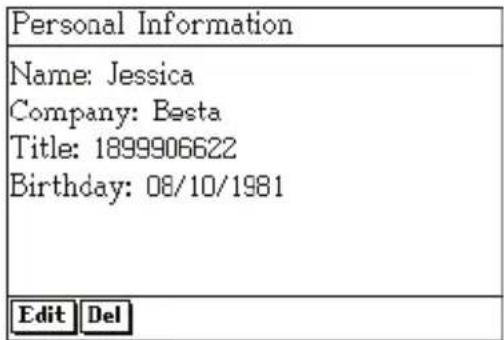 Personal Information Name: Jessica Company: Besta Title: 1899906622 Birthday: 08/10/1981 Edit Del
