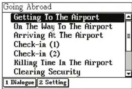 Going Abroad Getting To The Airport On The Way To The Airport Arriving At The Airport Check-in (1) Check-in (2) Killing Time In The Airport Clearing Security 1 Dialogue 2 Setting