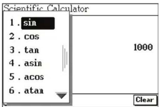 Scientific Calculator 1. sin 2. cos 3. tan 4. asin 5. acos 6. atan 1000 Clear
