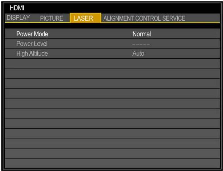 HDMI DISPLAY PICTURE LASER ALIGNMENT CONTROL SERVICE Power Mode Normal Power Level ---- High Altitude Auto