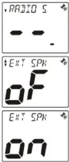 RADIO S - . EXT SPK OF EXT SPK ON