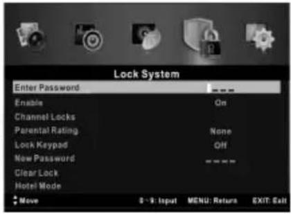 Lock System Enter Password Enable On Channel Locks Parental Rating None Lock Keypad Off New Password Clear Lock Hotel Mode Move 8 - 9: Input MENU: Return EXIT: Exit