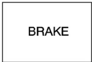 BRAKE