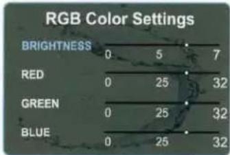 RGB Color Settings BRIGHTNESS 0 5 7 RED 0 25 32 GREEN 0 25 32 BLUE 0 25 32