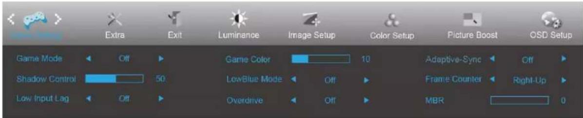 Extra Exit Luminance Image Setup Color Setup Picture Boost OSD Setup Game Mode Off Game Color 10 Adaptive-Sync Off Shadow Control 50 LowBlue Mode Off Frame Counter Right-Up Low Input Lag Off Overdrive Off MBR 0