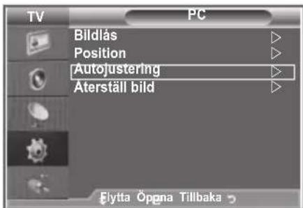 TV PC Bildlás Position Autojustering Aterställ bild Flytta Öppna Tillbaka