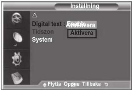 Installning Digital text : Anakin Tildszon Aktivera System