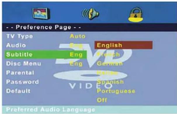-- Preference Page -- TV Type Auto Audio Eng English Subtitle Eng French Disc Menu Eng German Parental English Password Spanish Default Portuguese Off Preferred Audio Language