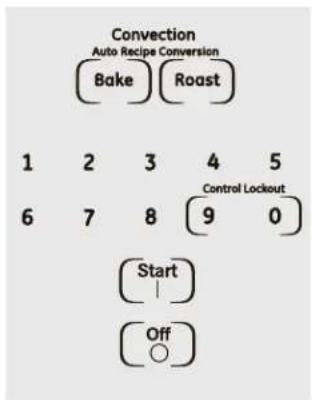 Convection Auto Recipe Conversion Bake Roast 1 2 3 4 5 6 7 8 [9 0] Control Lockout Start Off